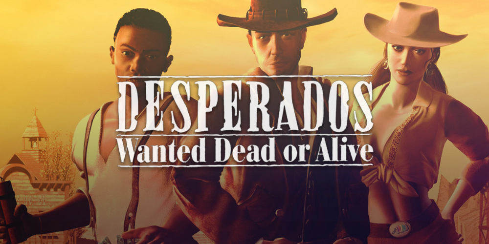 Desperados Wanted Dead or Alive game